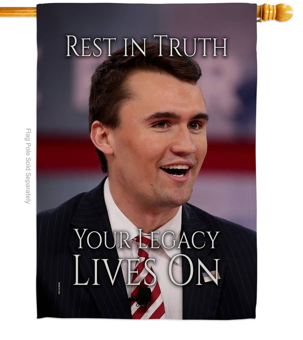 Two Group Flag Co - Charlie Kirk Flag Your Legacy Lives On