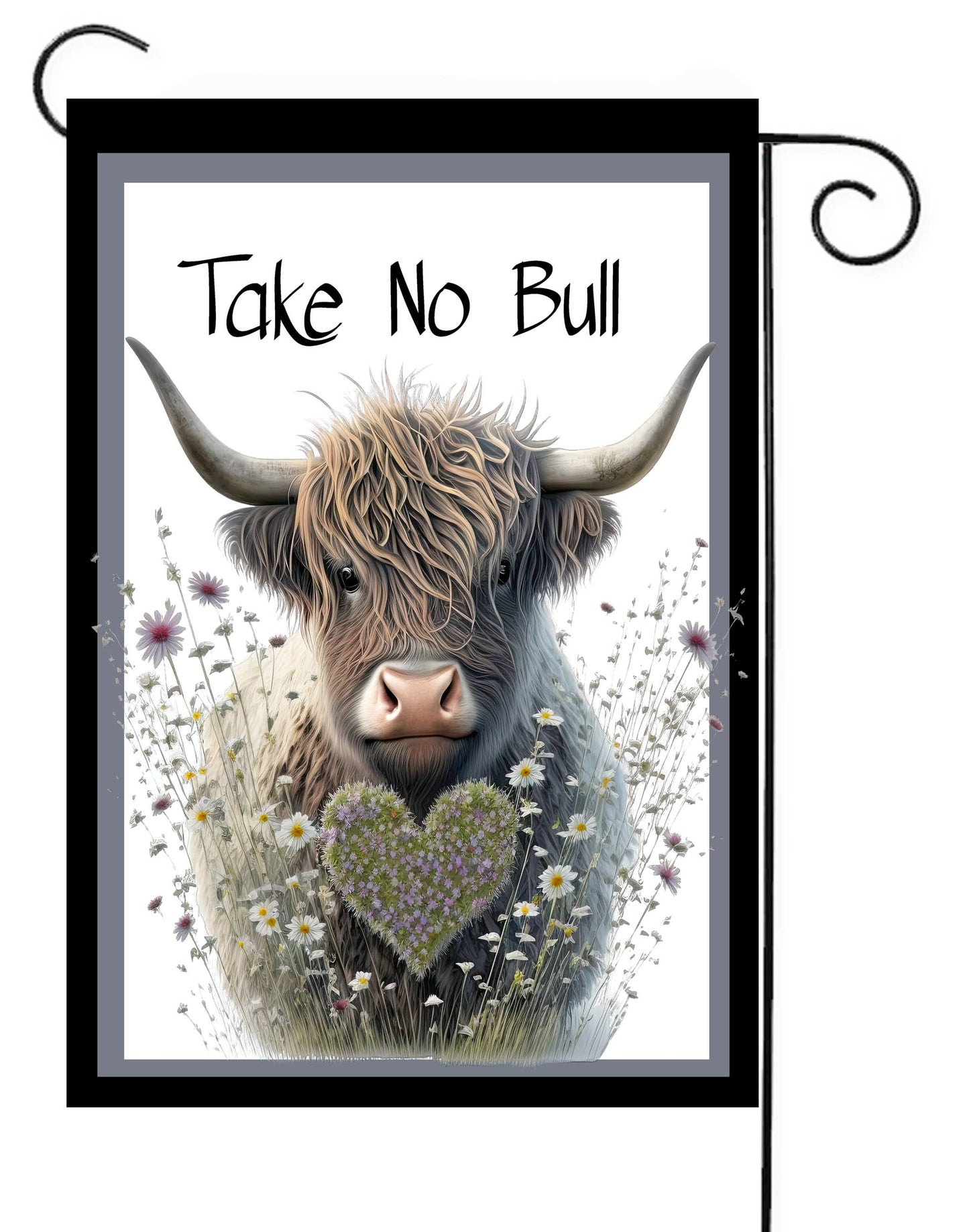 Take No Bull Garden Flag G2591