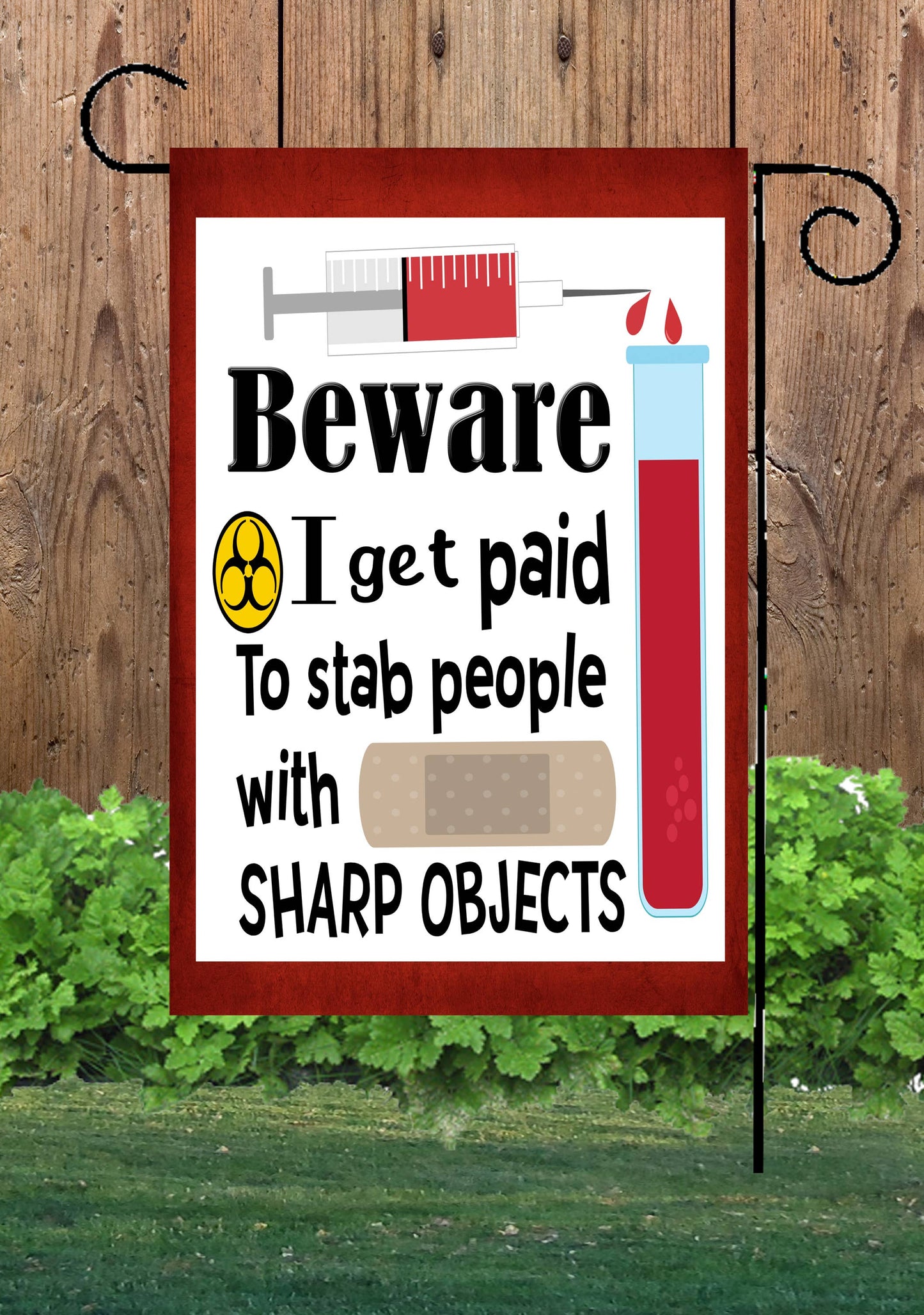 Nurse Stab With Sharp Objects Garden Flag G1920