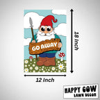 Happy Cow Lawn Decor - Gnome Go Away Garden Flag Outdoor Welcome Flag for Lawn