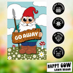 Happy Cow Lawn Decor - Gnome Go Away Garden Flag Outdoor Welcome Flag for Lawn
