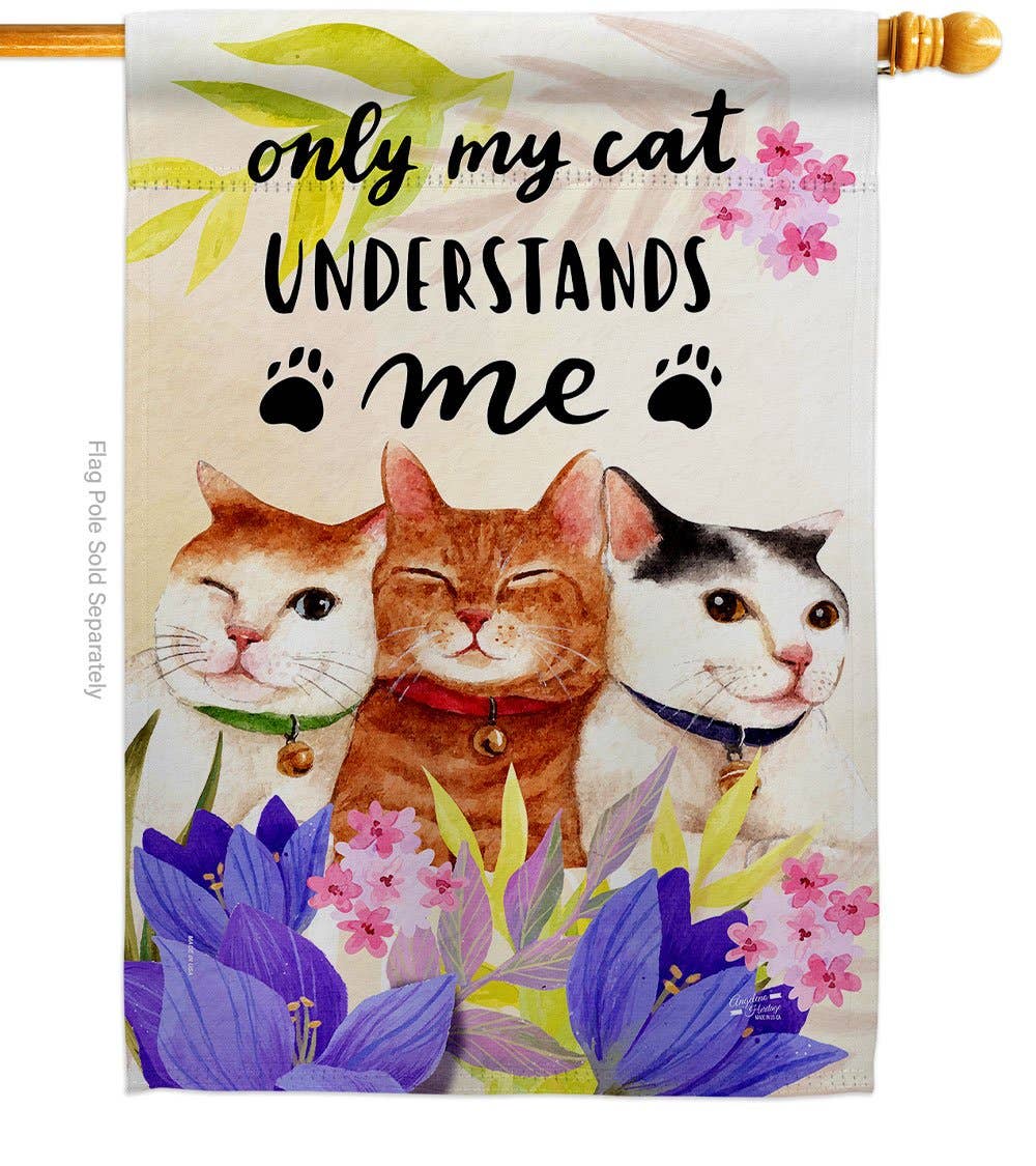 Two Group Flag Co - My Cat Understand Animals Floral Decor Flag