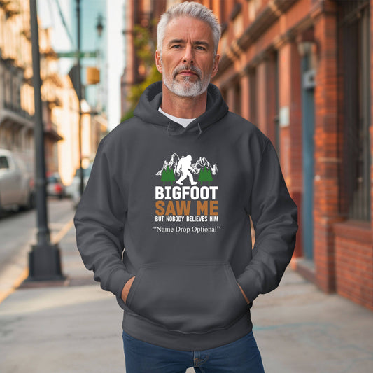 Premier Gifts and More - Bigfoot Saw Me Hoodie. Sasquatch, Bigfoot sweatshirt
