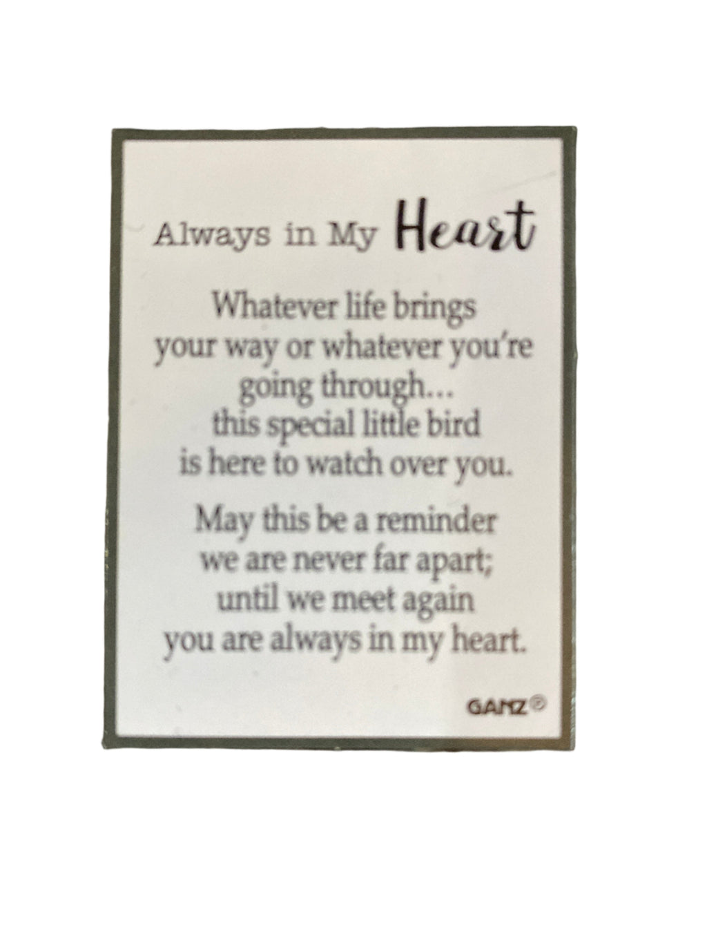 Always in My Heart Bird Token