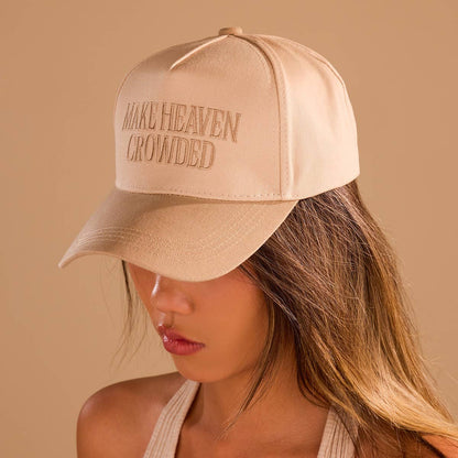 MAKE HEAVEN CROWDED BASEBALL CAP
