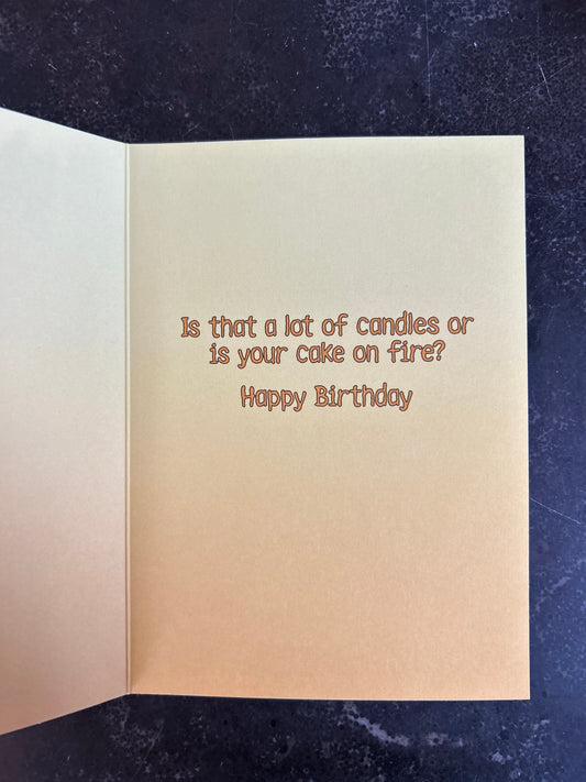 Is That a Lot of Candles....Card