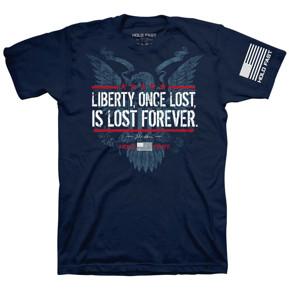 Hold Fast Liberty Lost T-Shirt