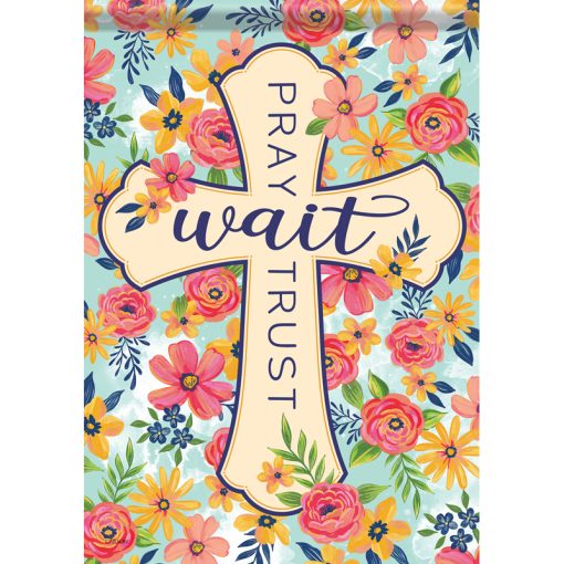 Pray Wait Trust Flag