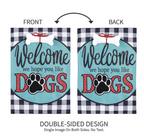 Hope You Like Dogs Garden Burlap Flag