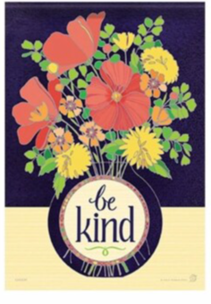 Be Kind Garden Flag