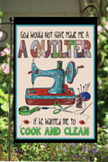 Happy Cow Lawn Decor - God Would Not Have Made Me a Quilter Garden Flag #G1562