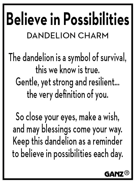 Believe in Possibilities Dandelion Charm
