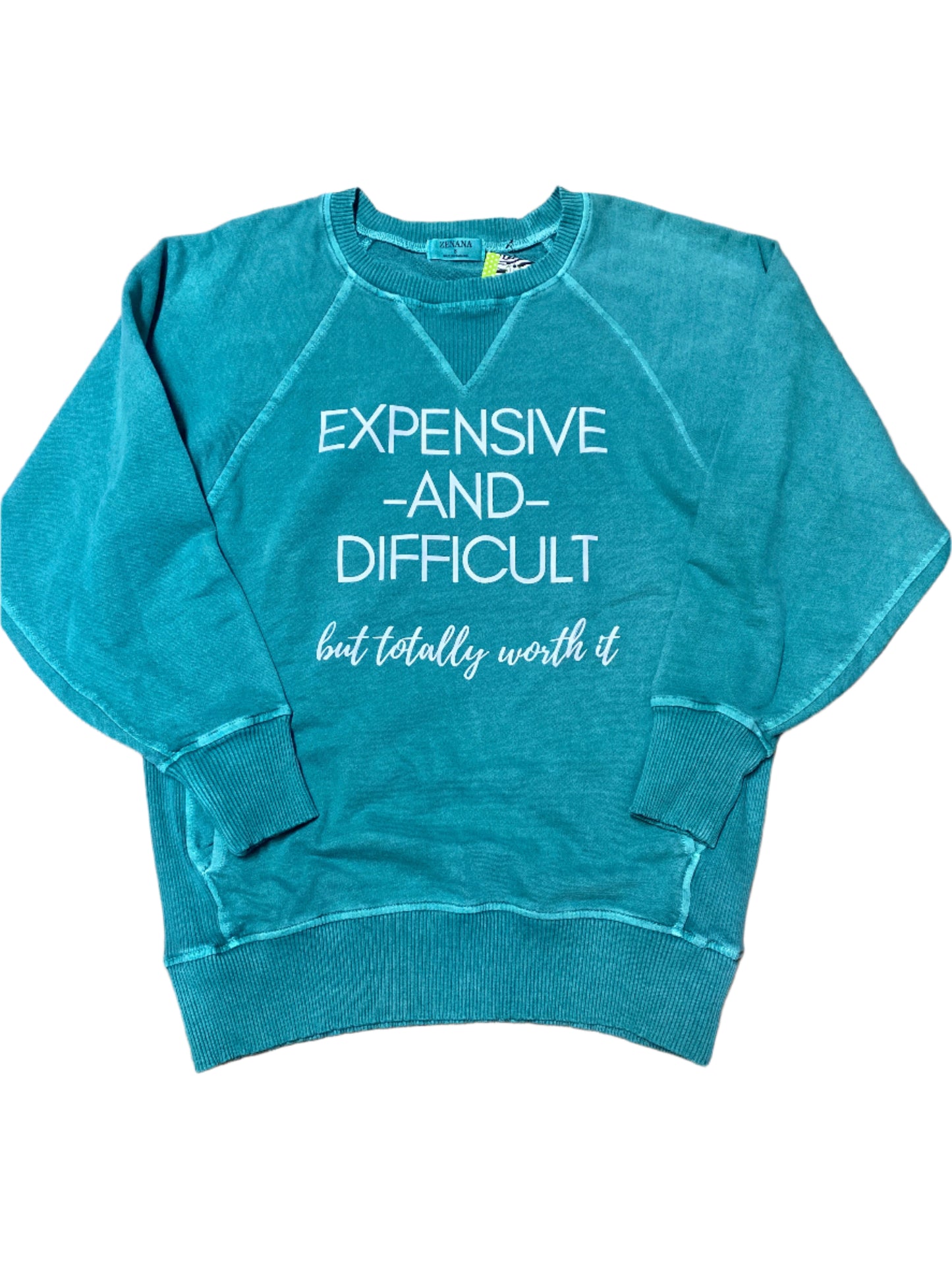 Expensive and Difficult Sweatshirt