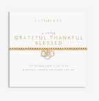 "A Little" Grateful Thankful Blessed Bracelet