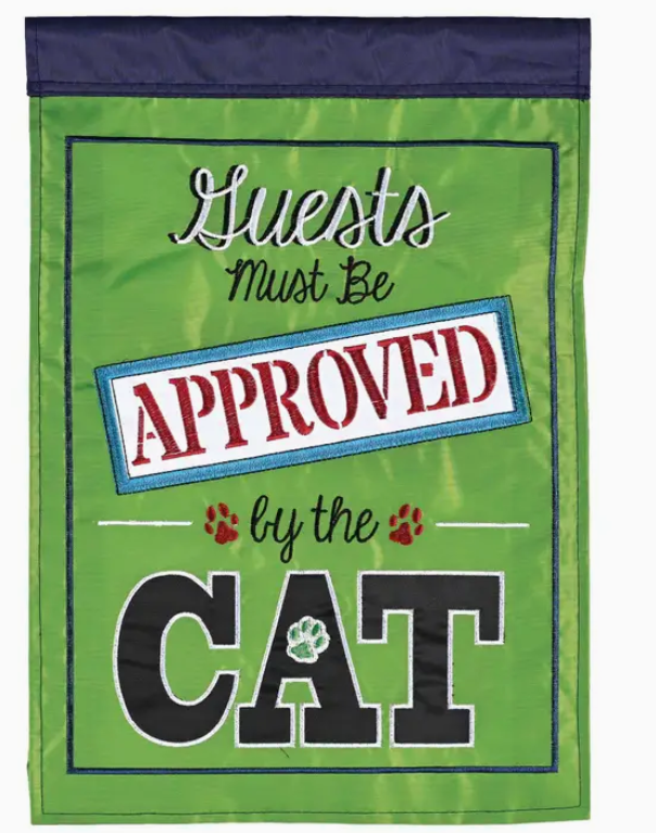 Flag Guest Must Be Approved By Cat 13x18
