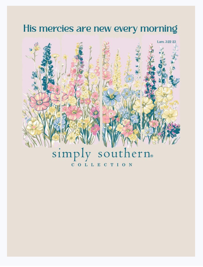 Simply Southern His Mercies Are New Every Morning