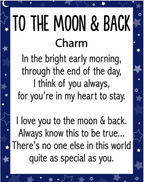 I Love You to the Moon and Back Charm