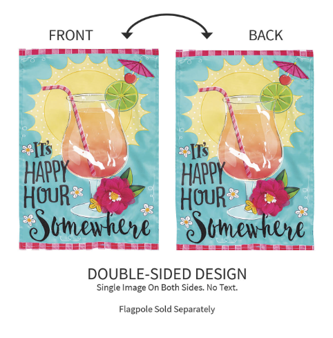 It's Happy Hour Somewhere Applique Garden Flag