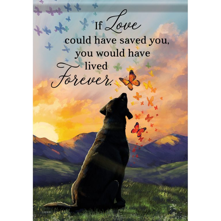"Live Forever Dog" Dura Soft™ Garden Flag
