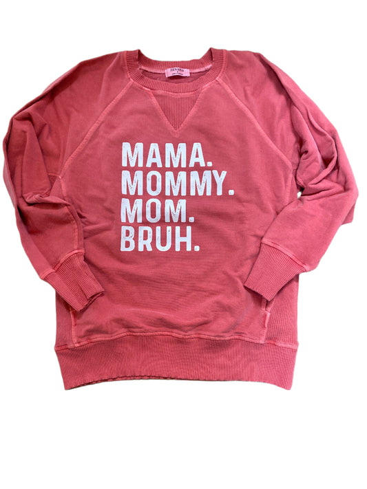 Mama Mommy Mom Bruh Sweatshirt