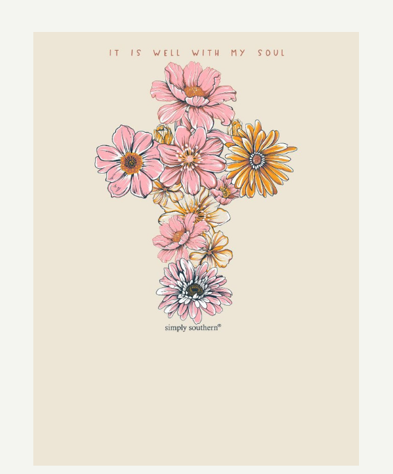 Simply Southern It Is Well With My Soul T-Shirt