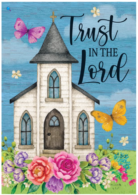 Trust in the Lord Flag