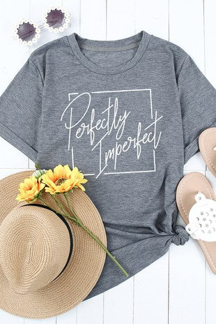 Perfectly Imperfect Tee