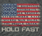 The Righteous Hold Fast T-Shirt